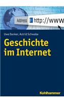 Geschichte Im Internet