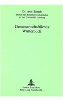 Genossenschaftliches Woerterbuch