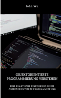 Objektorientierte Programmierung verstehen