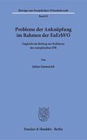 Probleme Der Anknupfung Im Rahmen Der Euerbvo: Zugleich Ein Beitrag Zur Koharenz Des Europaischen Ipr