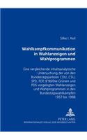 Wahlkampfkommunikation in Wahlanzeigen Und Wahlprogrammen
