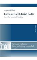 Encounters with Isaiah Berlin