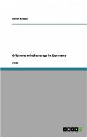 Offshore Wind Energy in Germany