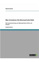 Zusammenhang von Nikomachischer Ethik und Politika von Aristoteles