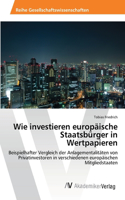 Wie investieren europäische Staatsbürger in Wertpapieren