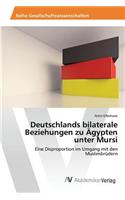 Deutschlands bilaterale Beziehungen zu Ägypten unter Mursi
