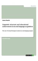 Linguistic structure and educational achievement in second language acquisition
