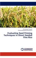 Evaluating Seed Priming Techniques In Direct Seeded Fine Rice