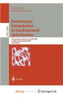 Evolutionary Computation in Combinatorial Optimization