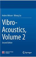 Vibro-Acoustics, Volume 2