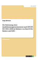 Bedeutung eines Qualitätsmanagementsystems nach DIN EN ISO 9001
