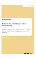 Industrie 4.0. Auswirkungen auf die Beschäftigung