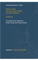 Texture of the Nervous System of Man and the Vertebrates: Volume II(English)