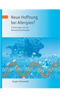 Neue Hoffnung bei Allergien? Erfahrungen mit der Bioresonanztherapie