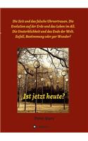 Ist jetzt heute?