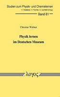 Physik Lernen Im Deutschen Museum