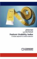 Feature Usability Index