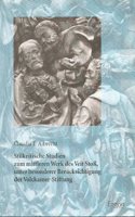 Stilkritische Studien Zum Mittleren Werk Des Veit Stoss, Unter Besonderer Berucksichtigung Der Volckamer-Stiftung