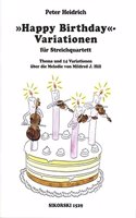 Variations on Happy Birthday for String Quartet: Score and Parts