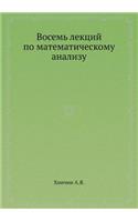 Vosem Lektsij Po Matematicheskomu Analizu