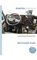 Semi-Trailer Truck