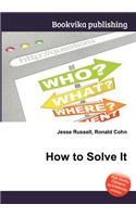 How to Solve It