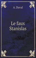 Le Faux Stanislas