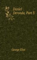 Daniel Deronda, Part 3