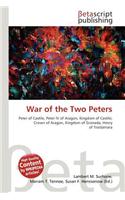 War of the Two Peters