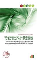 Championnat de Belgique de Football D3 1936-1937