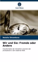 Wir und Sie