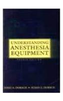 Understanding Anesthesia Equipment