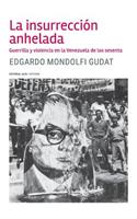 La insurrección anhelada