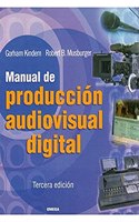 MANUAL PRODUCCION AUDIOVISUAL DIGITAL