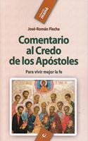 Comentario al Credo de los Apostoles: Para vivir mejor la fe