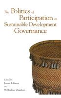 Politics of Participation in Sustainable Development Governance