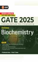 GKP GATE 2025 : Life science - Biochemistry - Guide(Includes Solved papers of 2018-2024)