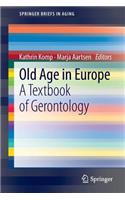 Old Age In Europe