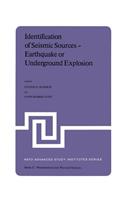Identification of Seismic Sources -- Earthquake or Underground Explosion