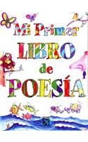 Mi Primer Libro de Poes?a