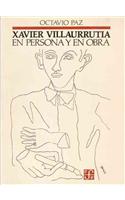 Xavier Villaurrutia en Persona y Obra
