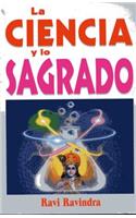 Ciencia y Lo Sagrado. La