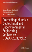 Proceedings of Indian Geotechnical and Geoenvironmental Engineering Conference (Iggec) 2021, Vol. 2