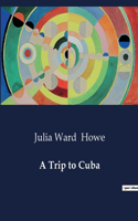 Trip to Cuba