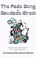 The Fado Song on Saudade Street