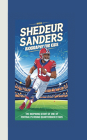 Shadeur Sanders Biography for Kids