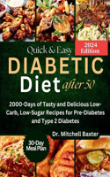 Quick & Easy Diabetic Diet After 50