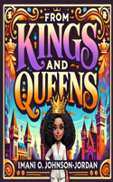 From Kings and Queens