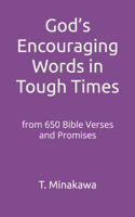 God's Encouraging Words in Tough Times