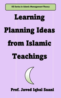 Learning Planning Ideas from Islamic Teachings